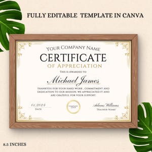 May include: A printable certificate of appreciation template in a brown frame with gold accents. The text reads "Your Company Name Certificate of Appreciation This is awarded to Michael James Thankyou for your hard work, commitment and dedication to our mission. We appreciated it and are grateful for your support. 01.2024 Date Adams Williams Trainer Name".