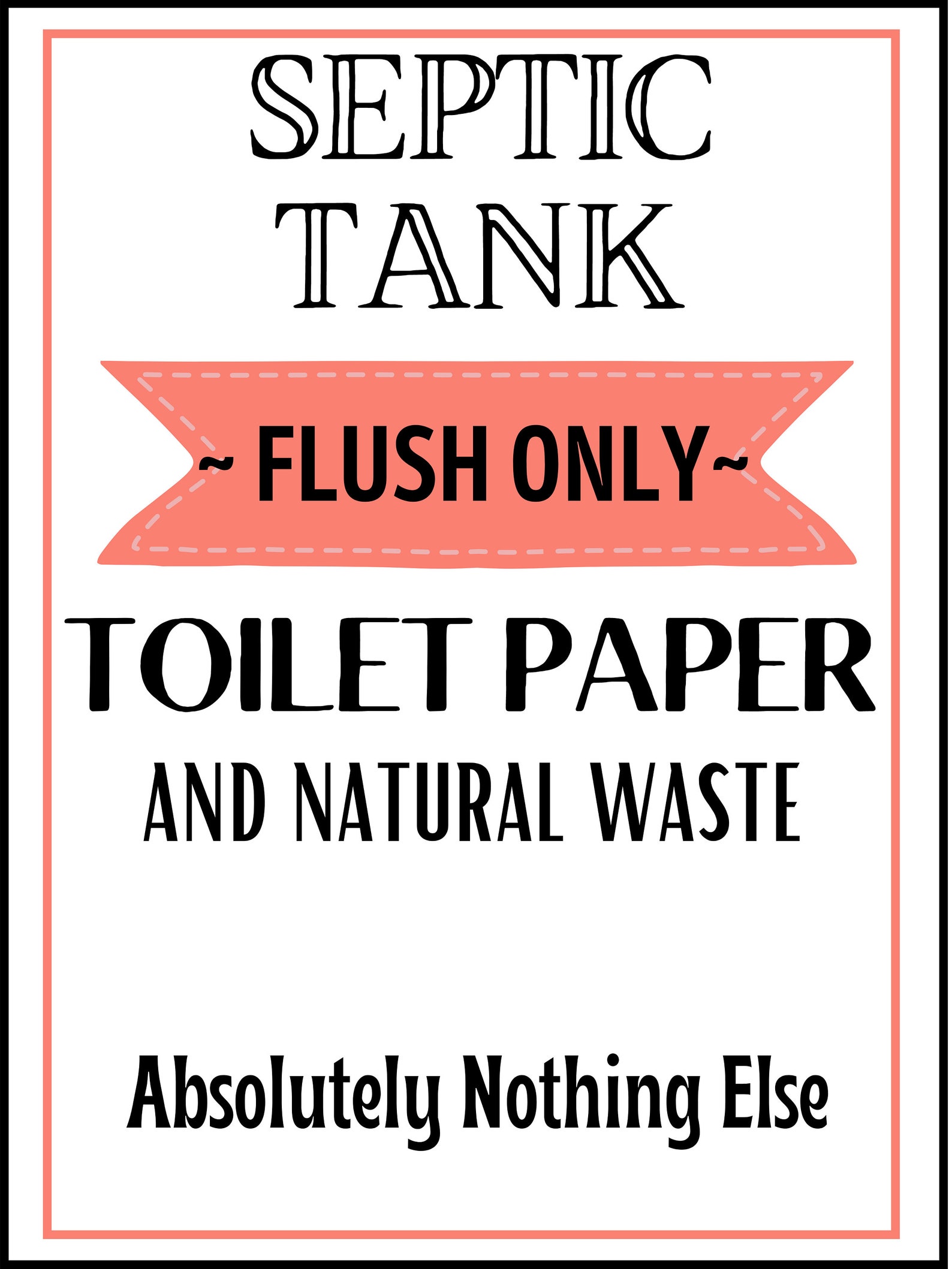Septic Tank Instant Printable Toilet Sign No Flushing Etsy