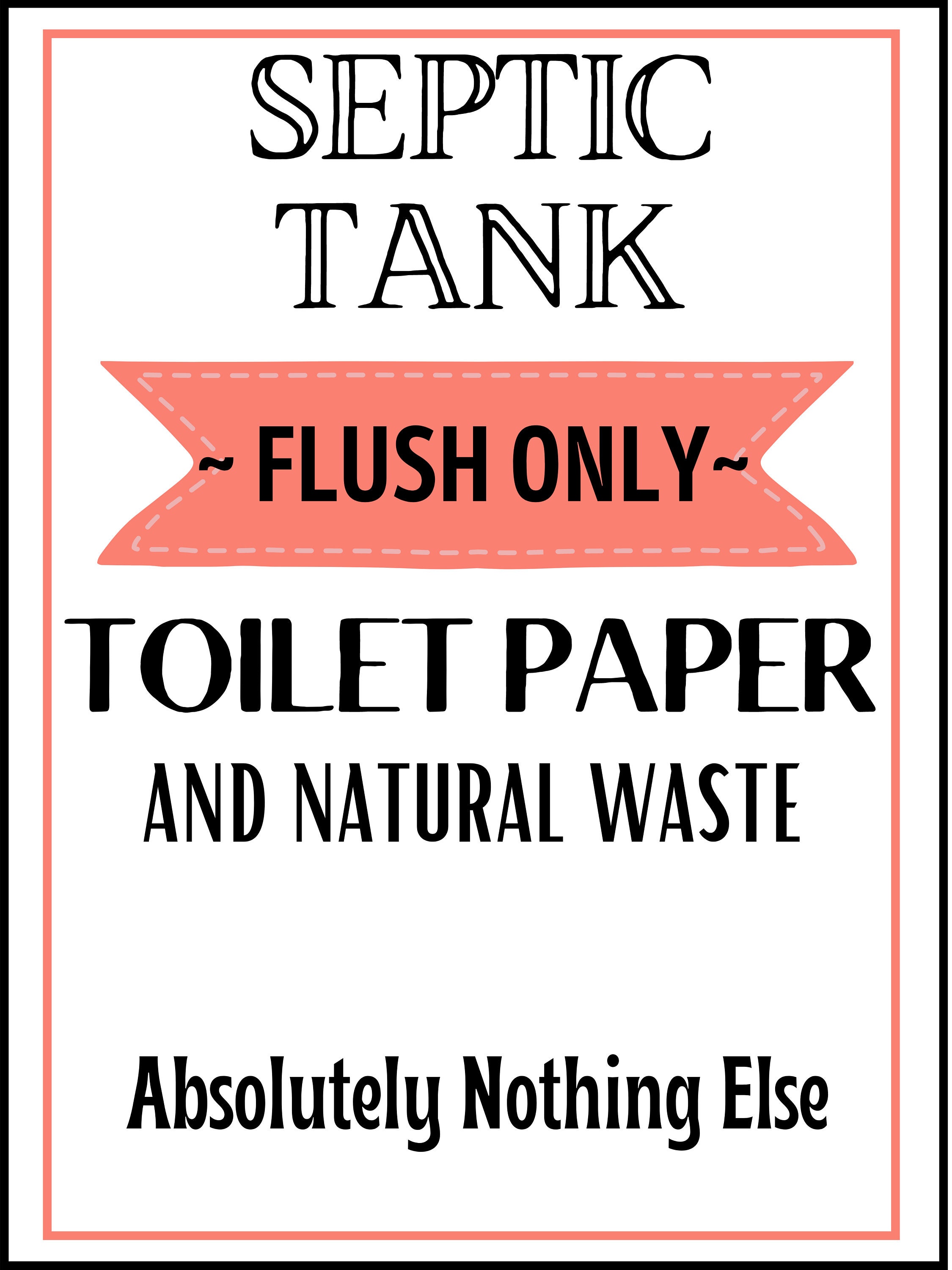 Septic Tank Instant Printable Toilet Sign No Flushing Etsy