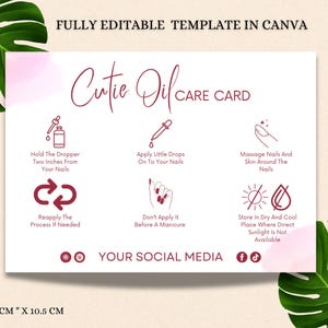 May include: A pink and white care card with the text "Cutie Oil Care Card" in a burgundy font. The card has instructions on how to use cuticle oil, including applying it to nails, massaging it into the skin around the nails, and storing it in a cool, dry place. The card also includes social media icons.
