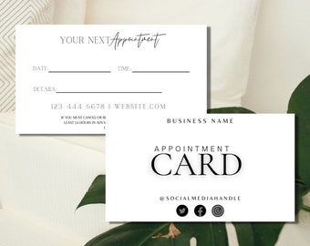 May include: White appointment card with black text. The card has a section for date, time, and details. It also includes a phone number, website, and social media handles. The text reads "YOUR NEXT Appointment", "DATE", "TIME", "DETAILS", "123 444 5678", "WEBSITE.COM", "IF YOU MUST CANCEL OR RESCHEDULE, PLEASE GIVE AT LEAST 24 HOURS IN ADVANCE", "BUSINESS NAME", "APPOINTMENT CARD", "@SOCIALMEDIAHANDLE".