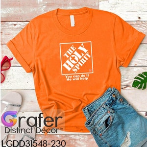 Holy Spirit T-Shirt: Home Depot Inspired Christian Apparel