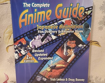 The Complete Anime Guide Japanese Animation Film Directory And Resource Guide Soft Cover 1997