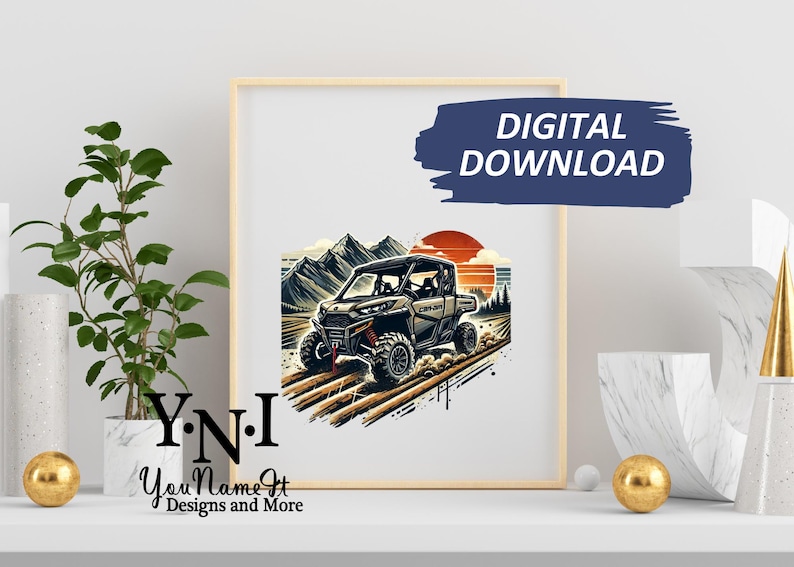 May include: A digital download of a printable art print featuring a cartoon illustration of a gray and black off-road vehicle driving through a field with mountains and a sunset in the background. The text "Y.N.I. You Name It Designs and More" is at the bottom of the print.