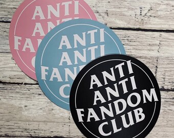 Anti Anti Fandom Stickers