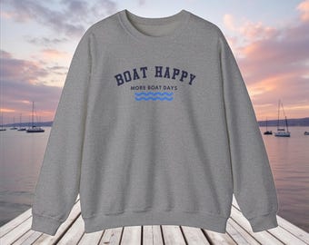 Boat Happy Crewneck Sweatshirt: Unisex Coastal Lifestyle