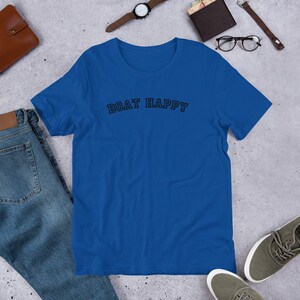 Maritime Vibes Unisex T-Shirt for Stylish Boaters, Boat Happy T-shirt in Bella + Canvas 3001