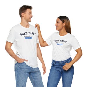 Classic Boat Happy T-Shirt, Boating Lifestyle Tee, Nautical Graphic Shirt for Boat Lovers, Boat Tee, Coastal Lifestyle T-Shirt, Boater Gift