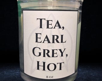 Tea Earl Grey Hot: Star Trek Inspired 4-6 OZ Candle  [Vanilla Bergamot]