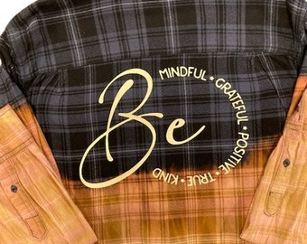 Be Mindful Grateful Positive True Kind oversized bleached button down distressed flannel shirt