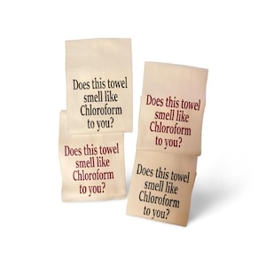 ¿Esta toalla huele a cloroformo? Paño de cocina blanco divertido de algodón decorativo tipo saco de harina.