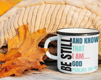 Be Still and Know SVG & PNG Files