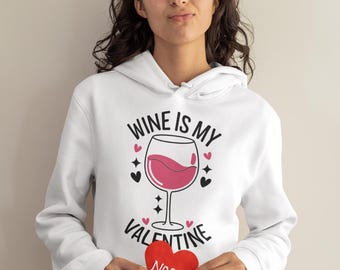 Wine Is My Valentine" SVG & PNG v1