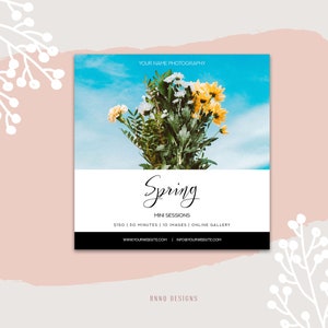May include: A square graphic with a floral arrangement against a blue sky background. The word "Spring" is written in elegant script. The text includes "Mini Sessions" and website information. The design has a soft, feminine aesthetic with a pink and white color palette.