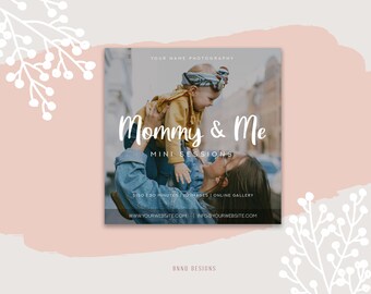Mommy and Me Mini Session template - Mother's day - Marketing templates for photographers - Instagram Template - Social Media Announcement