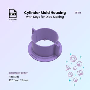 Cilindervormbehuizing voor dobbelstenen met TOETSEN, maak dobbelsteenvormen met scherpe randen, hars niet bekend, 2-delige master, 3D-afdrukbare bestanden voor 3D-printen - 102 mm/4 in