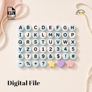 May include: A collection of round, light blue and white beads featuring black printed letters, numbers, and symbols. The set includes the alphabet, digits zero through nine, punctuation, and three shaped beads: a yellow star, a purple heart, and a pink flower. The image includes an STL 3D model icon and the text Digital File.
