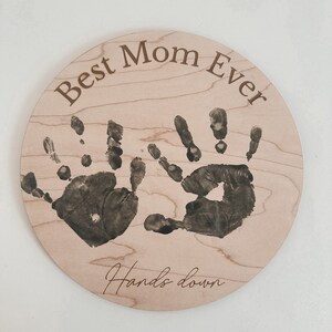 Custom mothers day gift from kids | DIY handprint sign | Personalized gift from kids| Best mom ever hands down sign| Best mom Hands Down