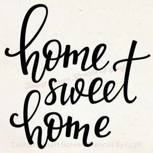 Home Sweet Home Quote SmartScreen Stencil - Riutilizzabile, Autoadesivo - Tela, Carte, Vetro, Ceramica, Pareti, Tessuto, Legno, Plastica, Metallo