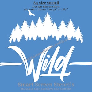 Wild Wilderness SilkScreen Stencil - Riutilizzabile, Adesivo - Tela, Carte, Vetro, Ceramica, Piastrelle, Pareti, Tessuto, Legno, Argilla, Metallo, Tessile