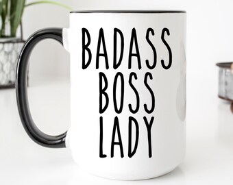 Badass Boss Lady Mug, Gift for Boss Lady, Girl Boss Mug, Boss Babe Mug, Gift for Boss, Boss Lady Gift, Co-Worker Gift, Office Mugs