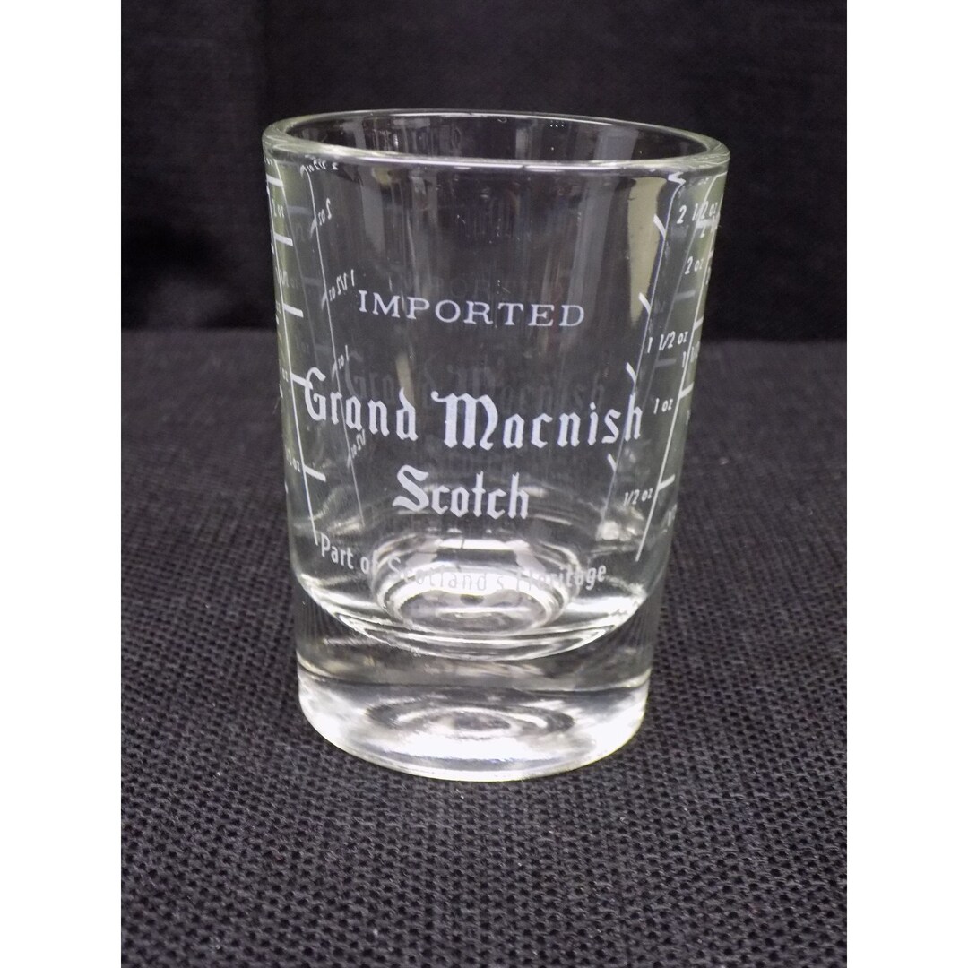 Grand Macnish Scotch Heavy Measuring Shot Glass Etsy