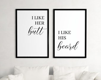 I Like Her Butt I Like His Beard | Set of 2 Printable Art | Couple Quote Print | Funny Quote | Couple Wall Art | Above Bed Art