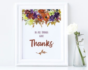 In All Things Give Thanks | Thanksgiving Printable | Printable Christian Sign | Fall Printable Decor | Fall Wall Art | Thanksgiving Wall Art