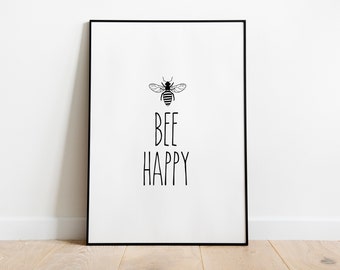 Bee Happy Wall Print | Home Decor | Home Print | Bee Print | Happy Print | Animal Print | Bee Happy | Insect Print | Typography Print