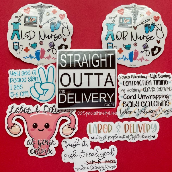 Labor & Delivery Nurse Stickers | Water Resistant Vinyl Stickers