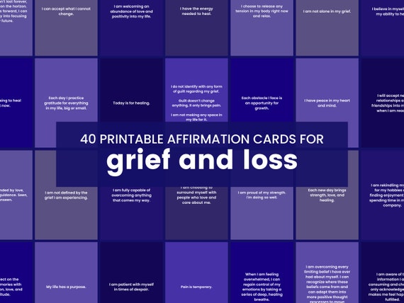 Pack of 40 Printable Grief &amp; Loss Affirmation Cards Instant - Etsy UK