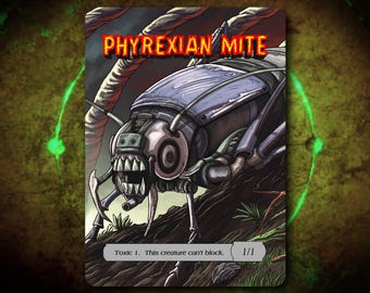 mite cards mtg Phyrexian Mite Token} // {Poison Counter} | Phyrexia: All Will Be One