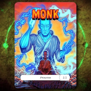 May include: A fantasy art card featuring a blue-skinned monk with glowing blue energy surrounding him. The word "MONK" is at the top, and "Prowess" is written at the bottom. The card is numbered 1/1.
