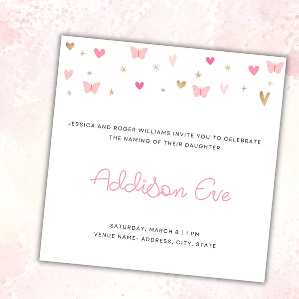 EDITABLE Baby Naming Invitation, Baby Girl Naming Ceremony Invite, Simple Sweet Hearts and Butterflies- 5x5 Instant Download Printable