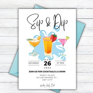 EDITABLE Sip and Dip Summer Invitation Digital Download- Simple Drinks and Swim Party Invite, Summer Party-5x7 Instant Printable