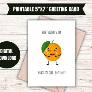 Cartão de Dia das Mães para imprimir, Cartão engraçado de Dia das Mães, Cartão digital de Dia das Mães para crianças, Cartão de felicitações 5x7, Piada de mãe, Trocadilho laranja, Amor de mãe