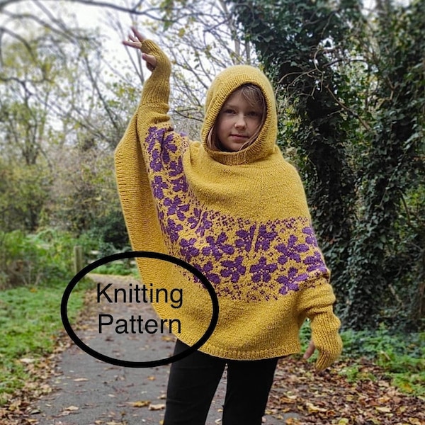 PDF knitting pattern only.HOODY PONCHO.Sizes 9-11 & 11-13 yrs.Hand knitted poncho,seamless,knitted top down.Flowery chart and instructions.