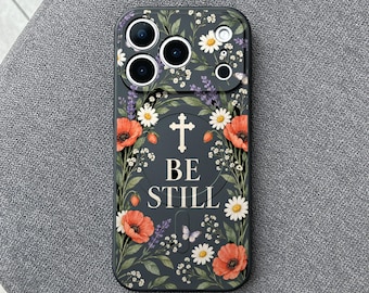 Be Still Bible Verse iPhone 18 Pro Max Case, Faith Wildflower Cover for iPhone 17 Pro Max 16 15 MagSafe, Samsung S26 S25 Ultra Pixel 10 Pro