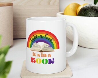 Take A Look It's In A Book, Reading Rainbow Mug, Ceramic Mug 11oz