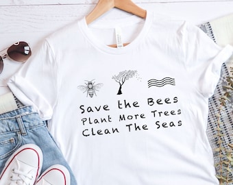 Save The Bees T-Shirt: Eco Friendly Environmental Shirt