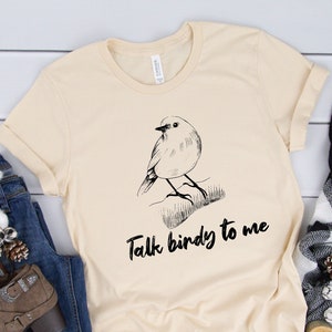 Talk Birdy To Me Shirt, Bird lover Gift, birdwatching shirt for women, Birdwatching, birdwatcher, Birdwatcher Gifts