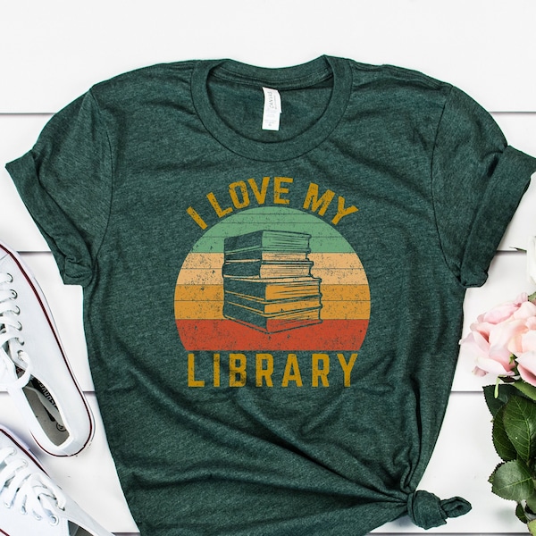 I love My Library T-Shirt, Librarian Shirt, Vintage Gift for Librarian, Bookworm Shirt, Gift Shirt for Book Lover