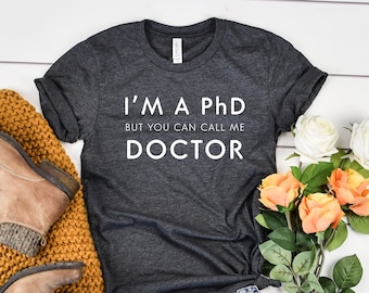 PhD Graduation Gift • PhD Student T-Shirt • Phinished Shirt