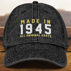 80th Birthday gift • Vintage Embroidered Hat for 80th Birthday • Born In 1945 Cotton Twill Cap