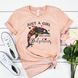 Just A Girl Who Loves Dolphins T-Shirt • Floral Dolphin shirt • Dolphin gifts