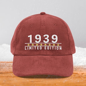 85th birthday Vintage Corduroy Hat • Embroidered Dad Hat • Gifts for 85th birthday • Born In 1939 Corduroy Cap