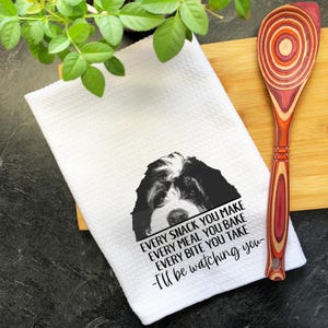 Bernedoodle Dog Tea Towel, Every Snack You Make, Every Bite You Take, Kitchen Decor, Dish Towels, Bernedoodle Dog Mom, Bernedoodle Gifts