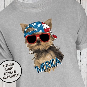 4th Of July Patriot Yorkshire Terrier Merica Shirt Dog Lover 4th Of July Patriot Yorkshire Terrier Merica Shirt Dog Lover