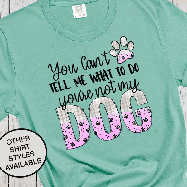 You Cant Tell Me What to Do Youre Not My Granddaughter Etsy