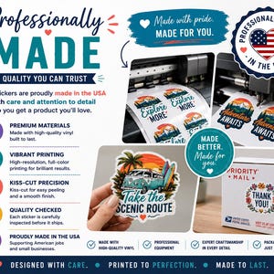 The image is a promotional advertisement for a company that makes stickers. It features a collage of images showcasing the quality and craftsmanship of the stickers, along with text highlighting the company's pride in making high-quality products.